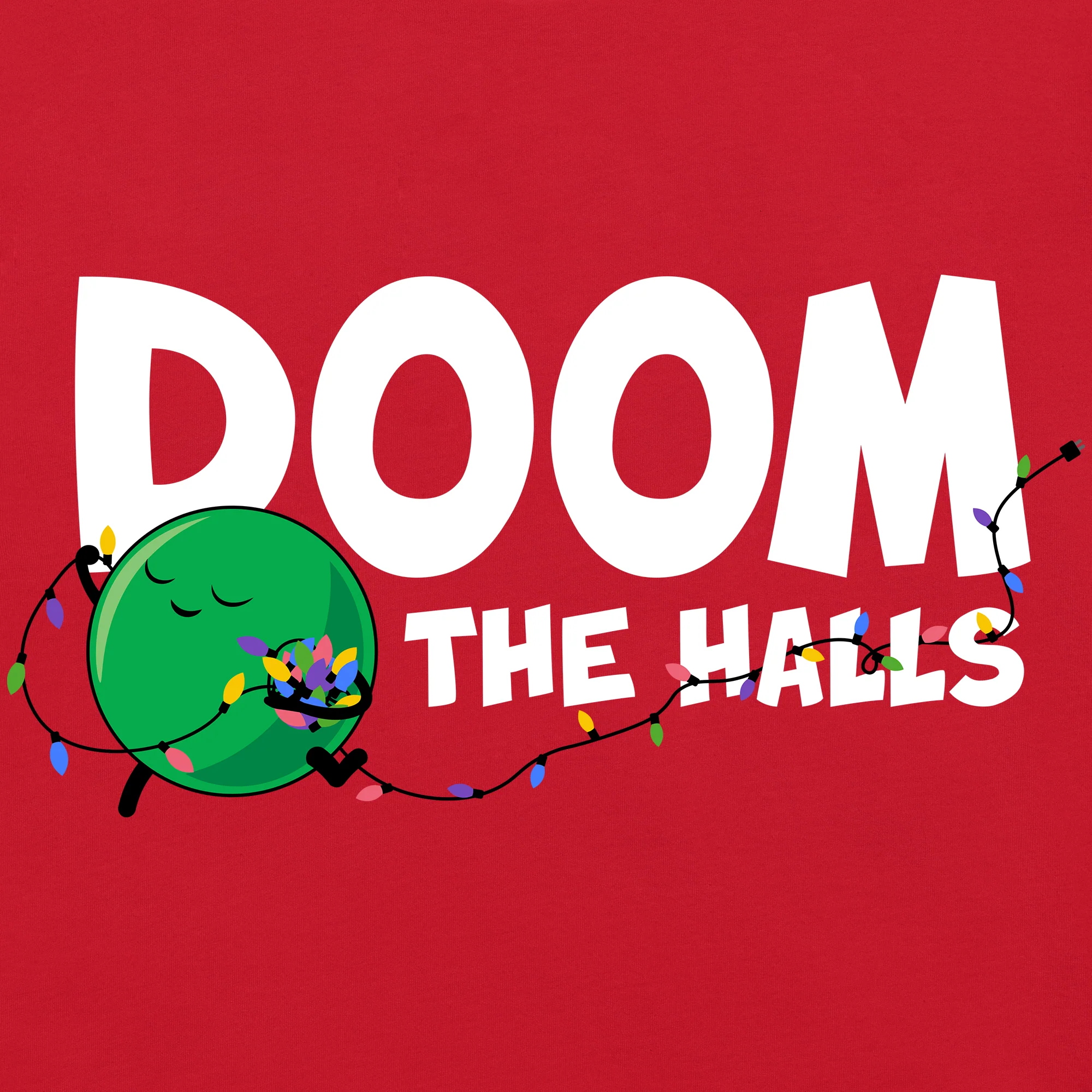 Doom The Halls Adult Unisex Tee - Image 3