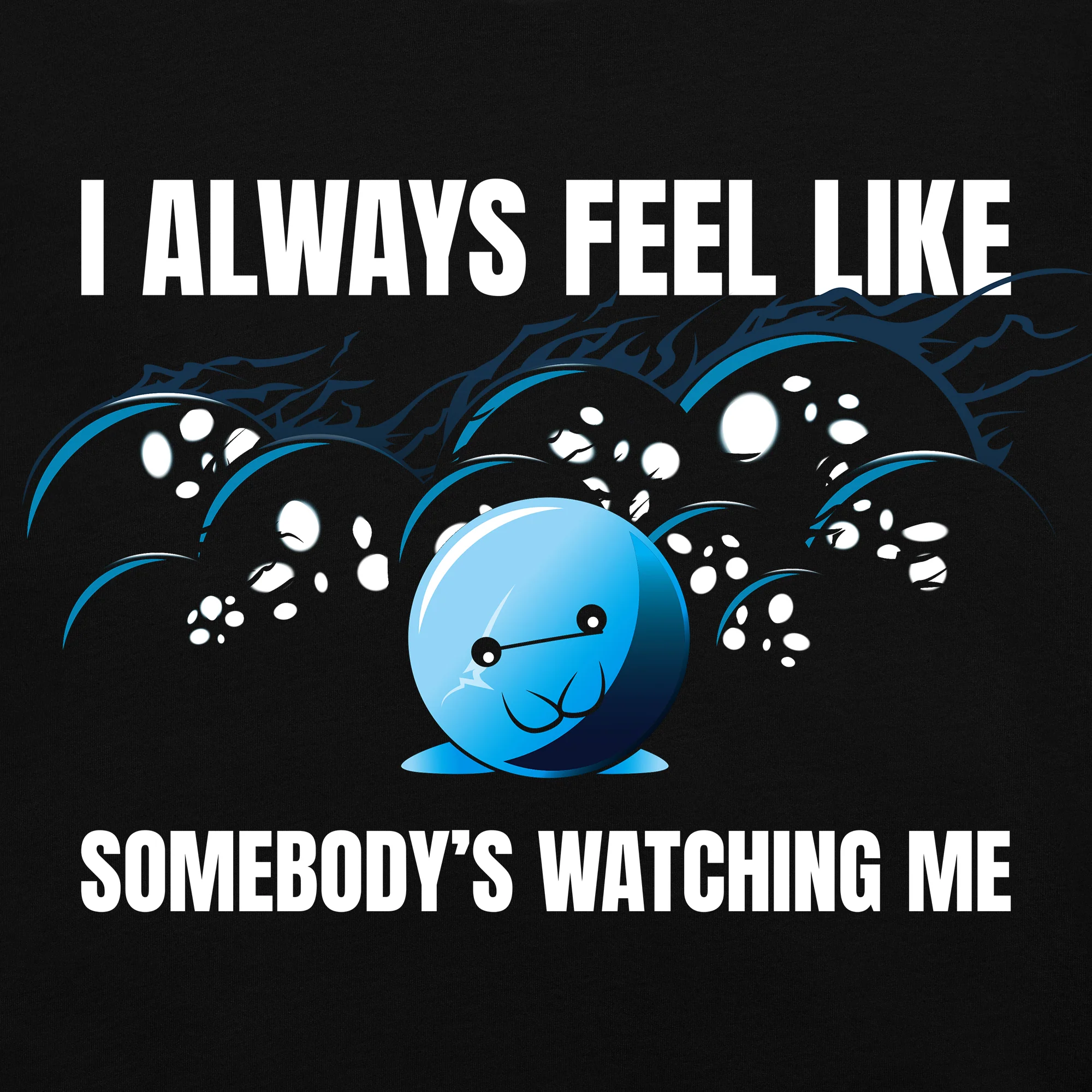 Too Many Eyes Adult Unisex Tee - Image 3